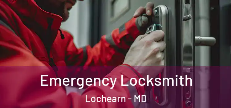 Emergency Locksmith Lochearn - MD