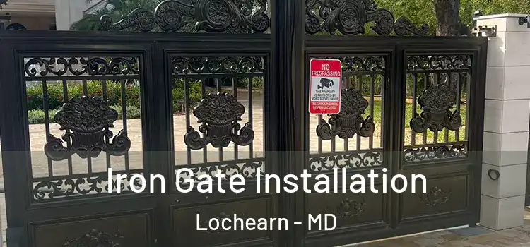 Iron Gate Installation Lochearn - MD