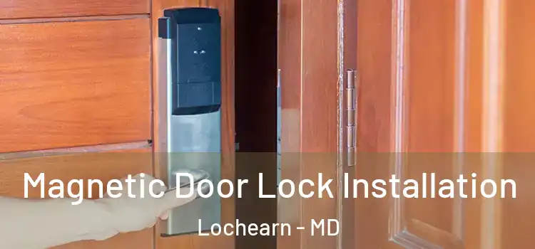  Magnetic Door Lock Installation Lochearn - MD