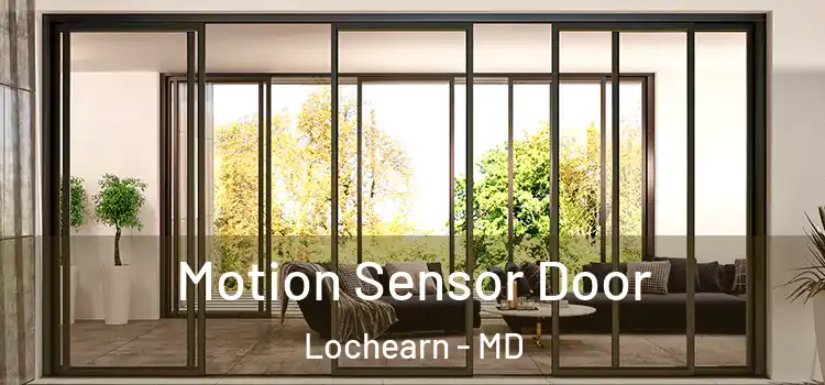 Motion Sensor Door Lochearn - MD