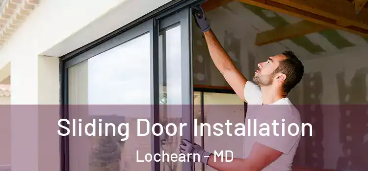  Sliding Door Installation Lochearn - MD